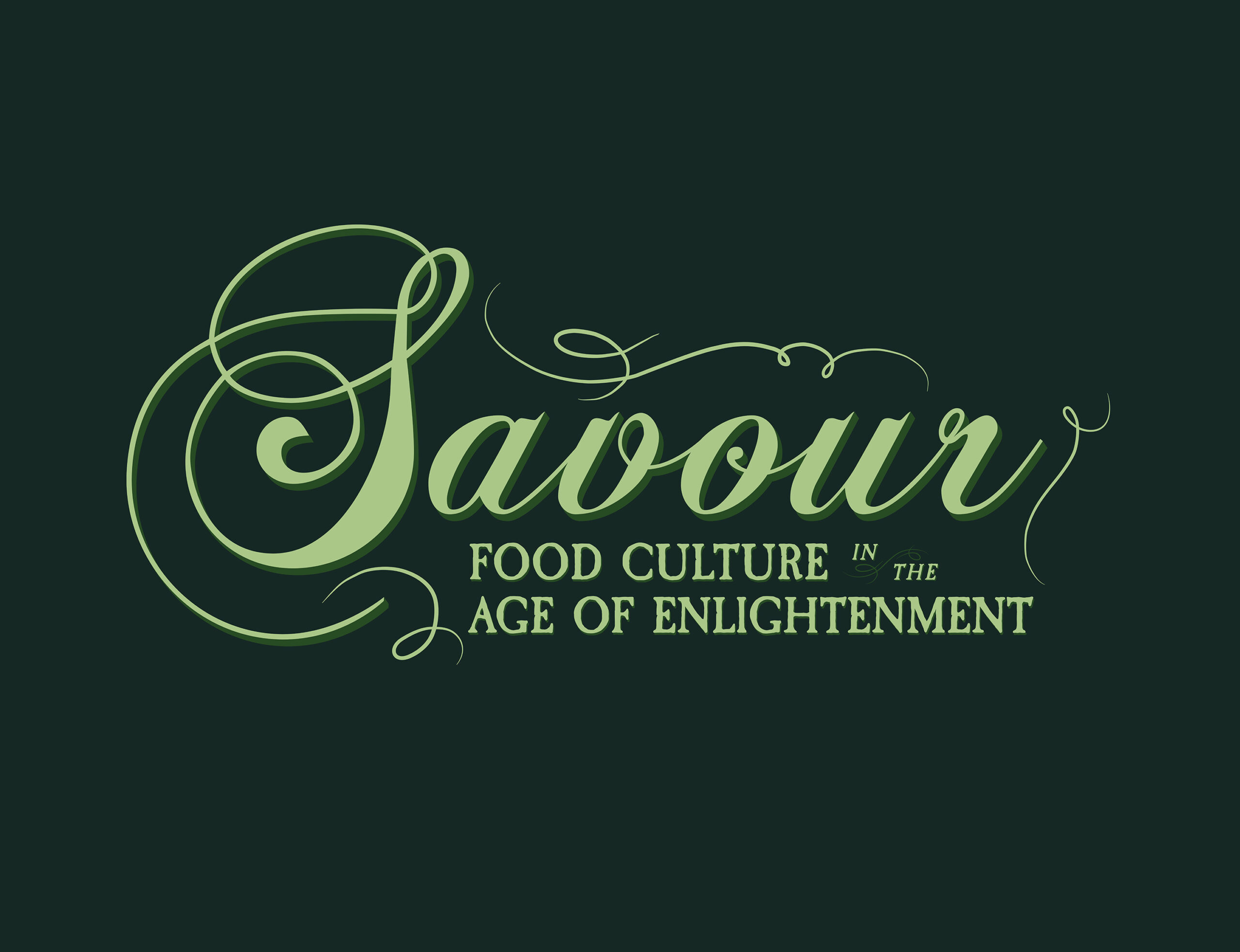 Savour: Food Culture in the Age of Enlightenment