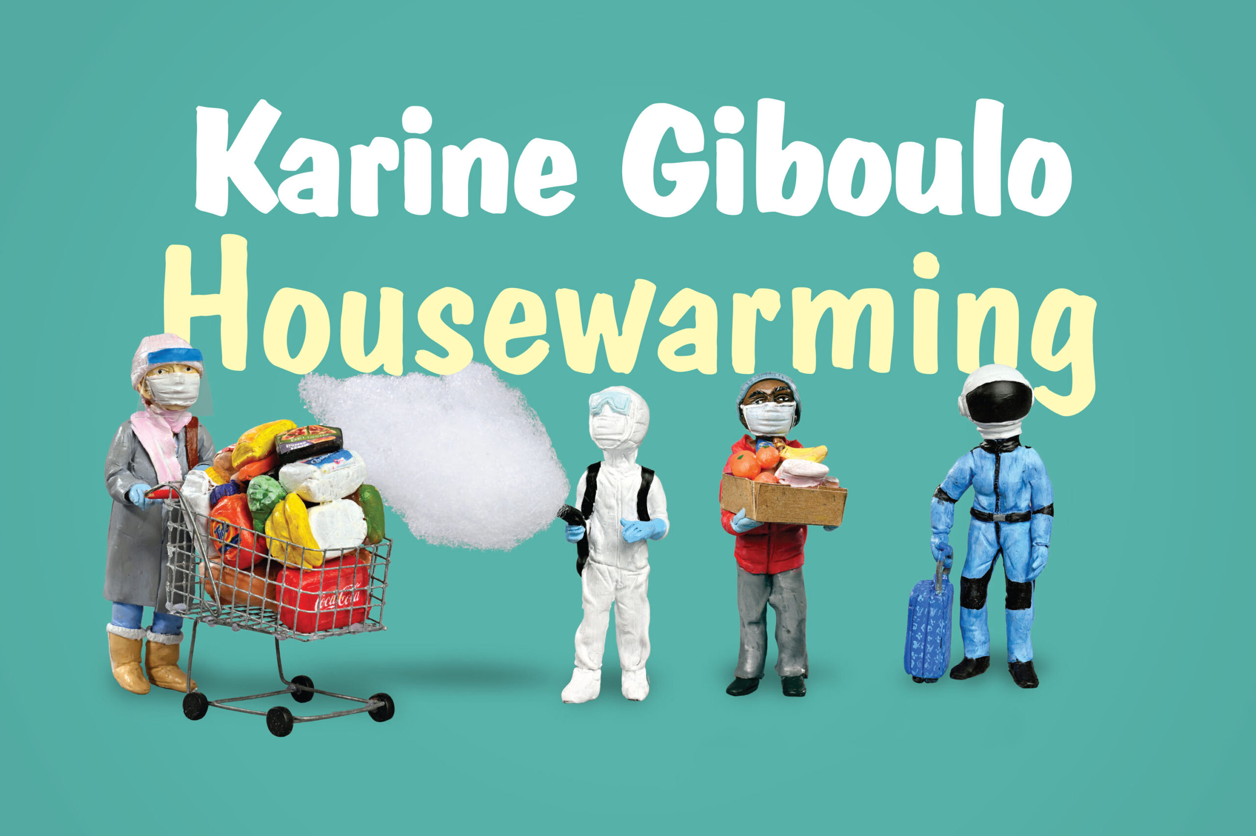 Karine Giboulo: Housewarming